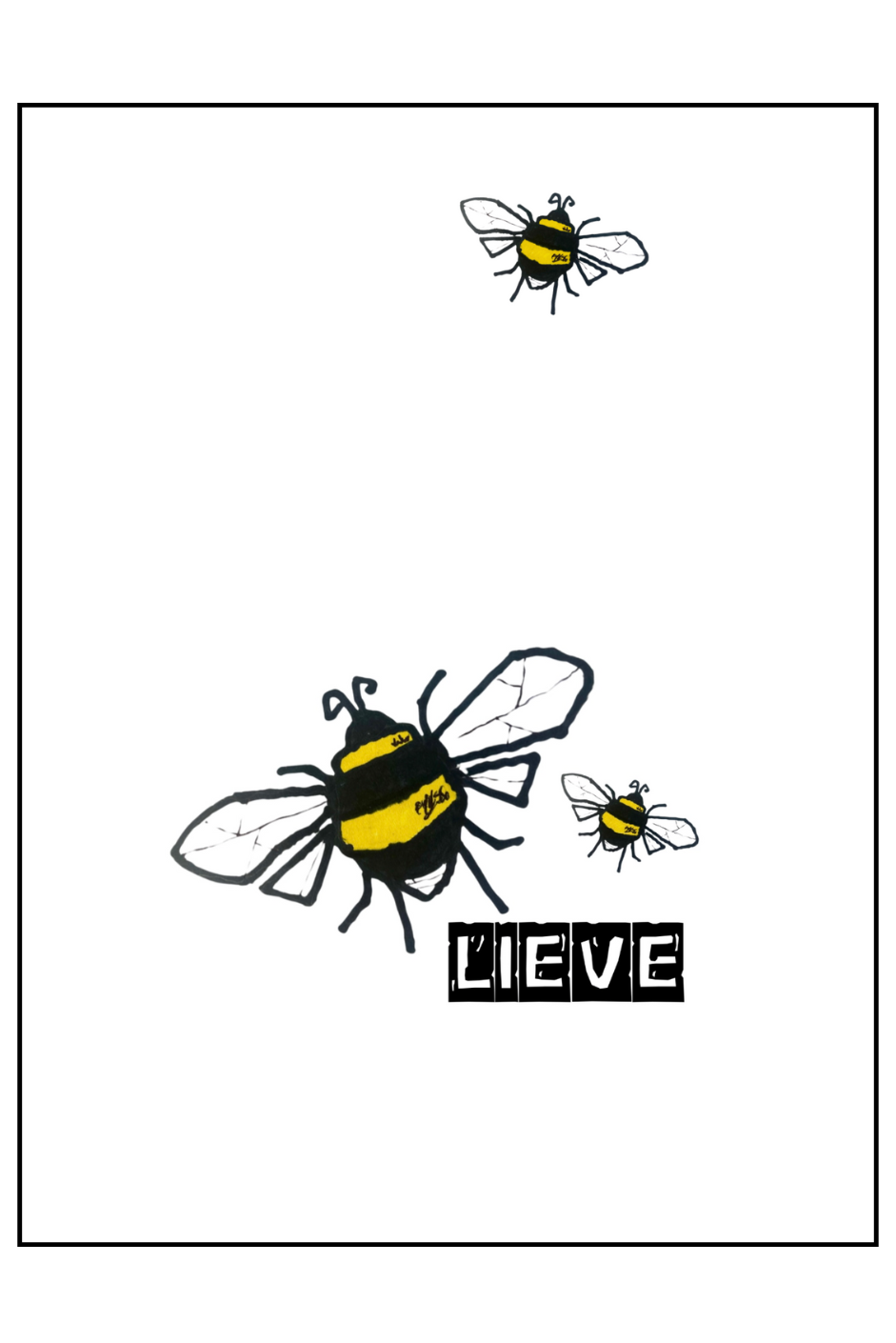 Greetings card - "Bee-lieve"